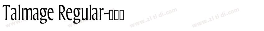 Talmage Regular字体转换